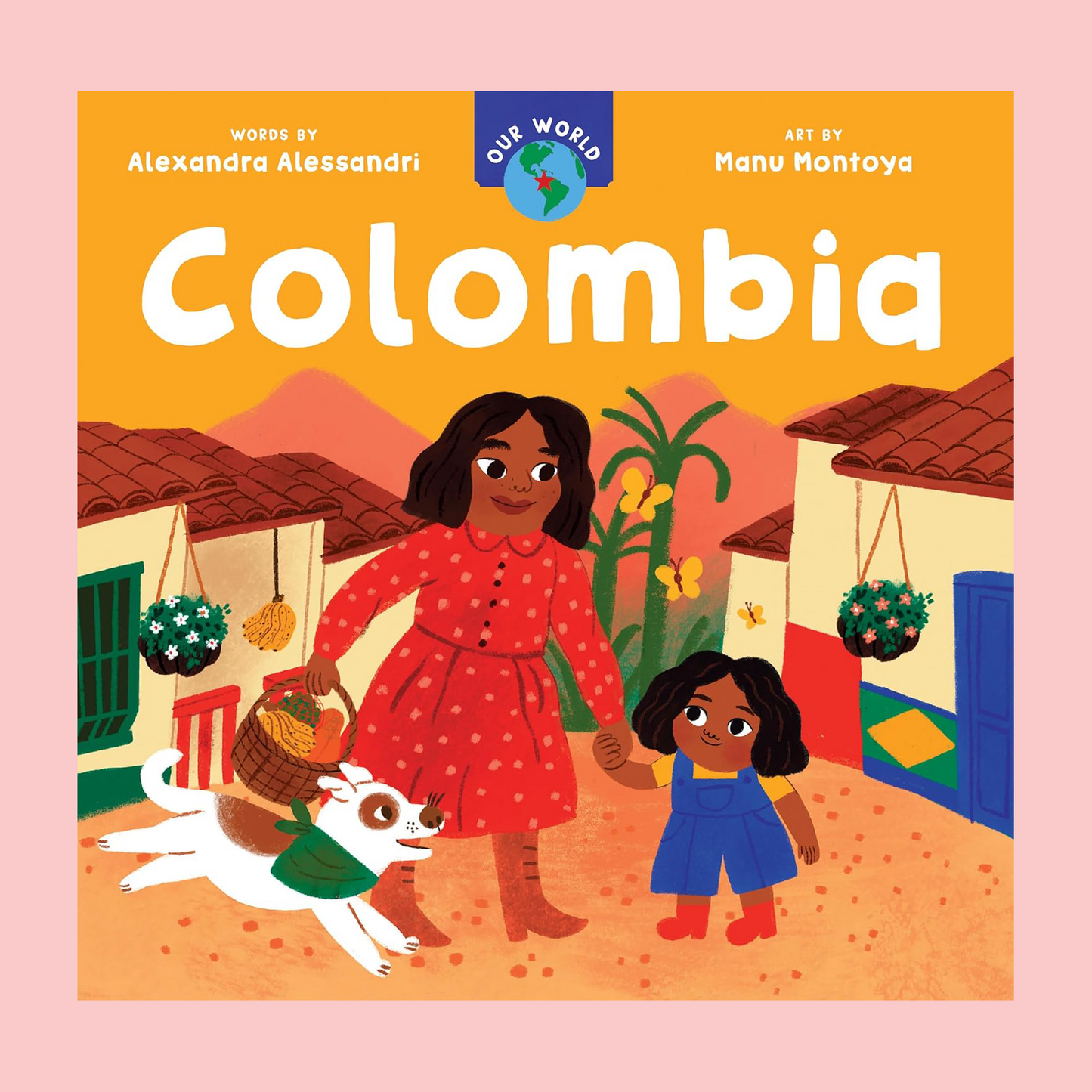 Nuestro Mundo: Colombia - Libro de cartón