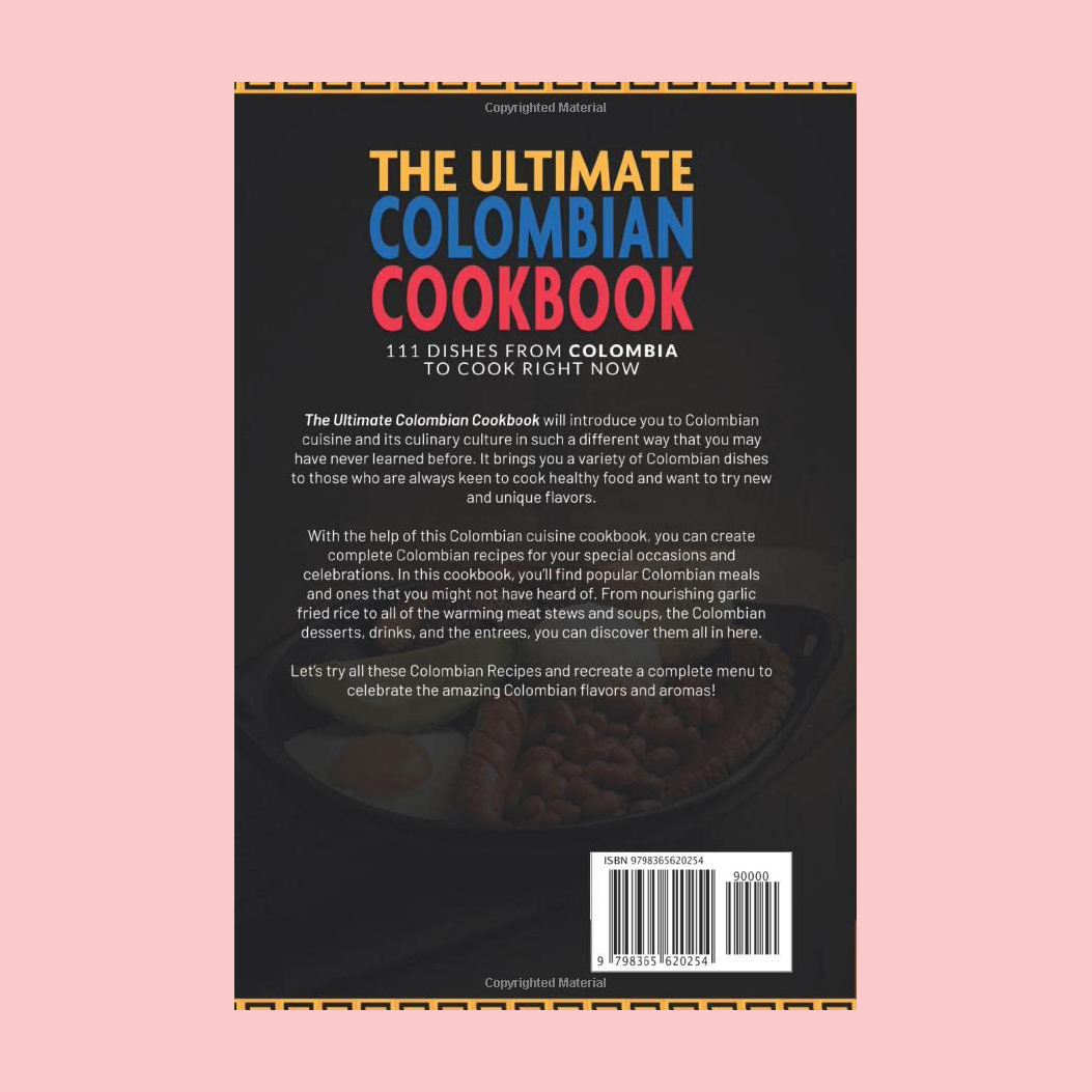 El libro de cocina colombiana definitivo: 111 platos colombianos para cocinar ahora mismo - Libro de bolsillo